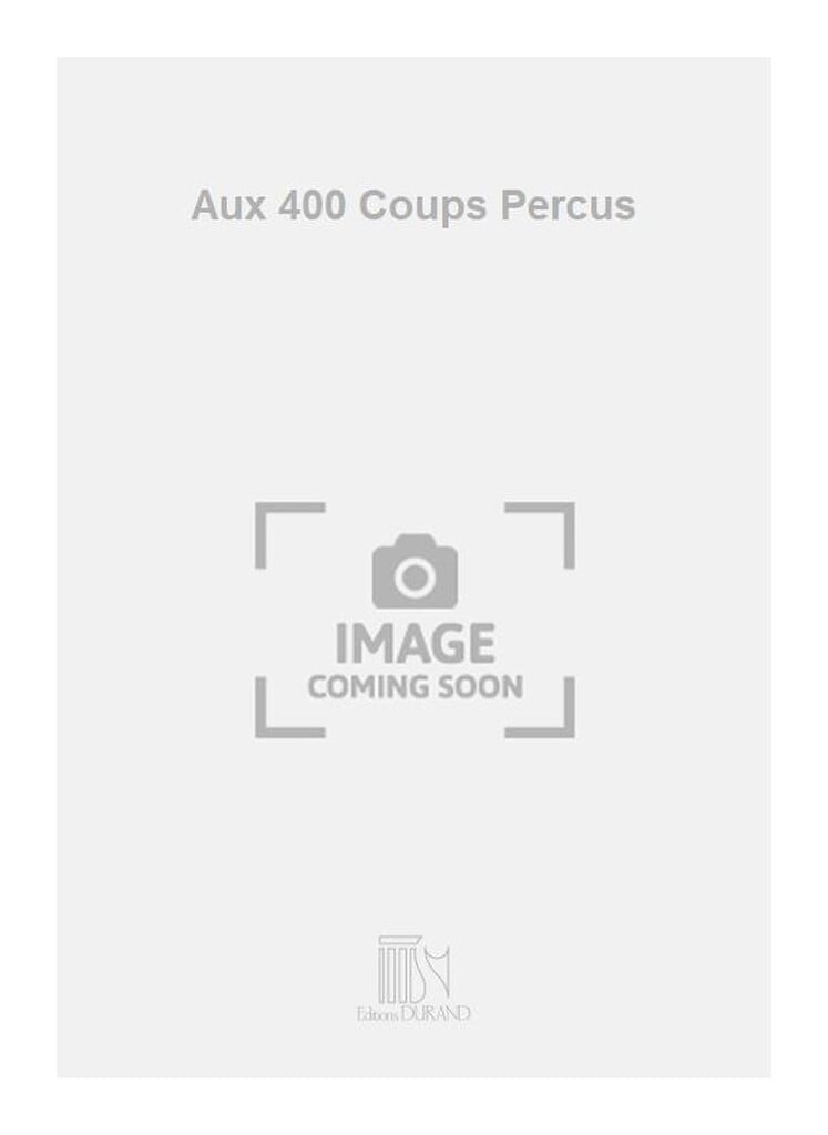 Aux 400 Coups Percus